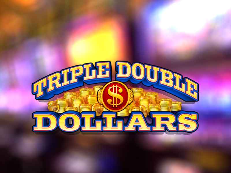 TRIPLE DOUBLE DOLLARS | Chinook Winds Casino